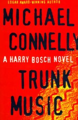 Trunk Music (Harry Bosch) – Hardcover By Connelly, Michael – GOOD