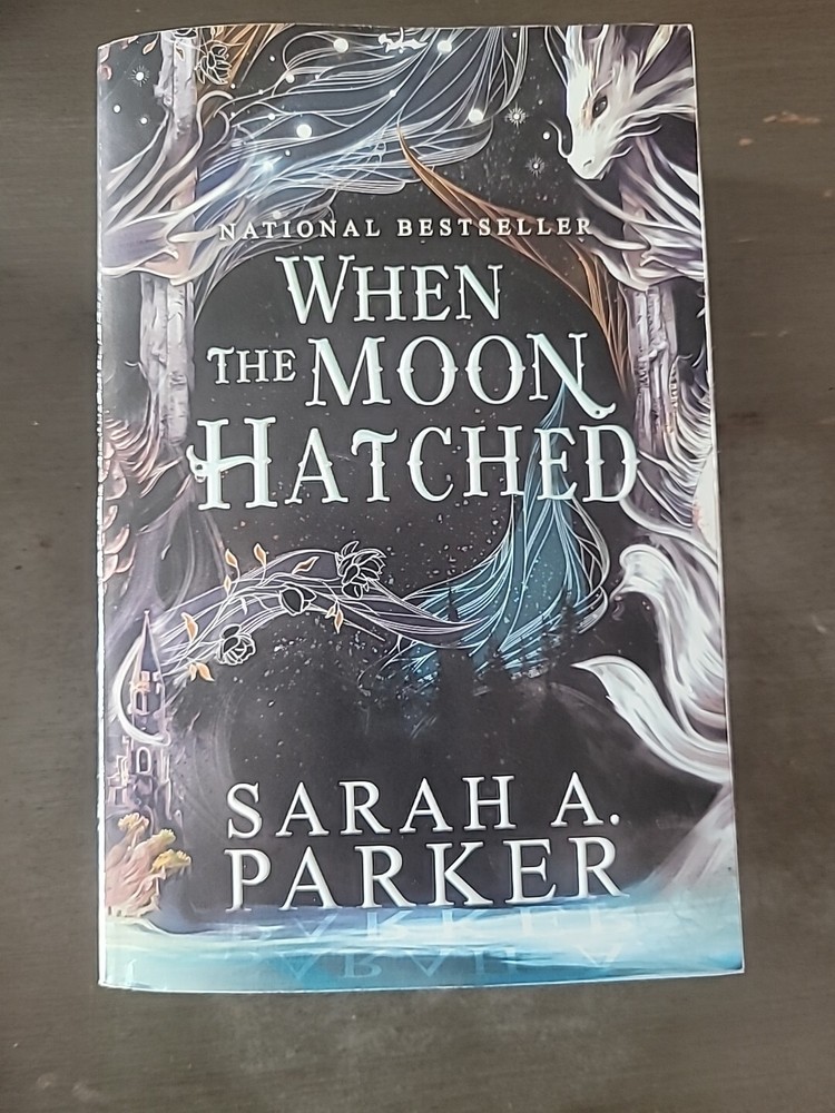 When the Moon Hatched : A Novel by Sarah A. Parker (2024, Trade Paperback)
