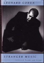 STRANGER MUSIC: Selected Poems and Songs