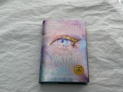 Watch Me by Tahereh Mafi (2025, Hardcover)
