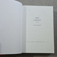 Dave Eggers The Circle Hardcover 2013 Alfred A. Knopf First Edition Dust Jacket