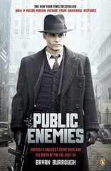 Public Enemies: America’s Greatest Crime Wave and the Birth of the FBI, – GOOD