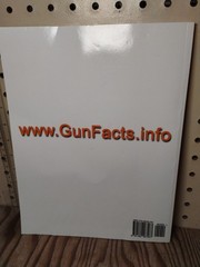 GUN FACTS Version 6.2 Copyright 2013, Guy Smith