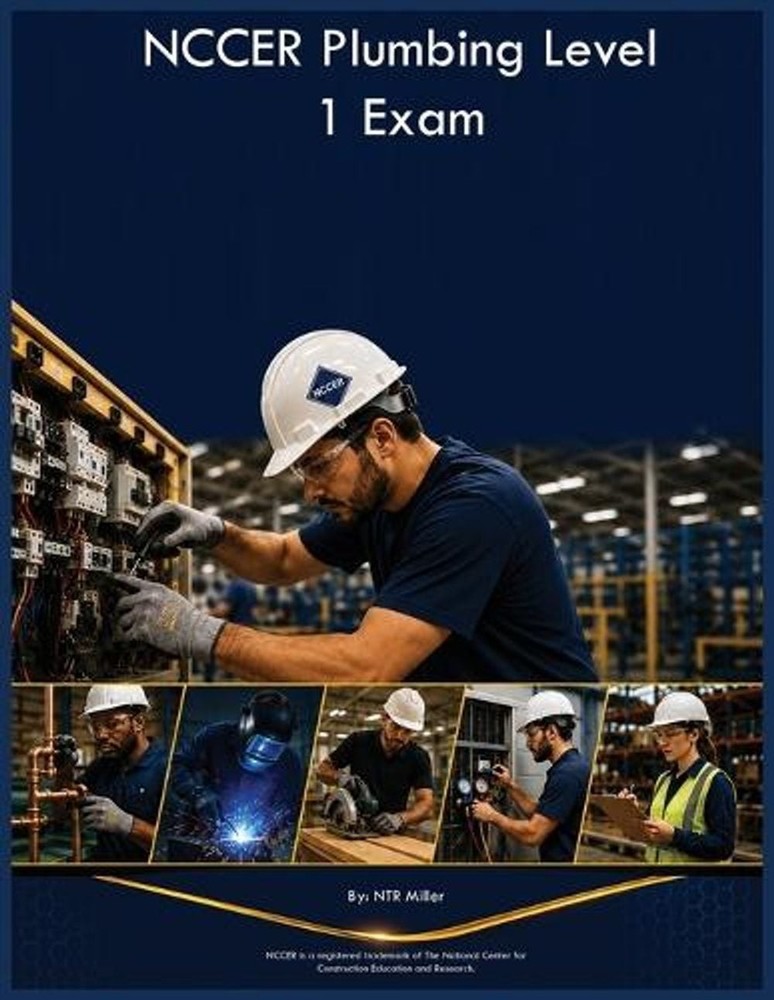 NCCER Plumbing Level 1 Exam by Ntr Miller Paperback Book