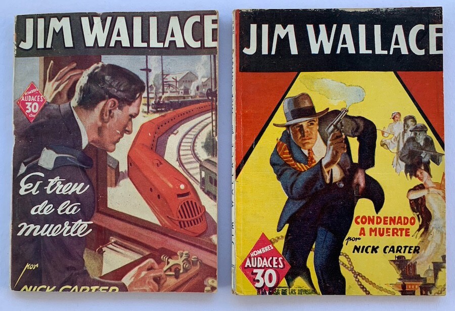 JIM WALLACE 2 PULPS HOMBRES AUDACES EDITORIAL MOLINO NICK CARTER 1941