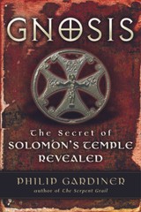 Gnosis: The Secrets of Solomon’s Temple Revealed – Paperback – GOOD