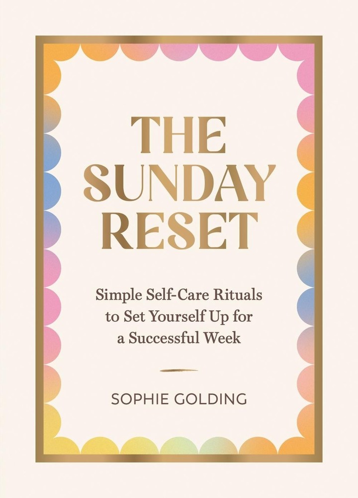 The Sunday Reset: Simple Self-Care Rituals to Set Yourself Up for a Successful W