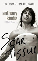 Scar Tissue by Anthony Kiedis; Larry Sloman