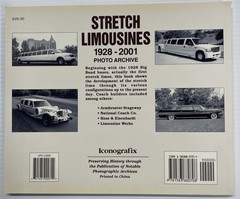 Stretch Limousines 1928-2001 Photo Archive