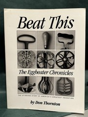 Beat This, The Eggbeater Chronicles, by Don Thorton 240 pages