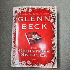 The Christmas Sweater – Hardcover By Glenn Beck – GOOD