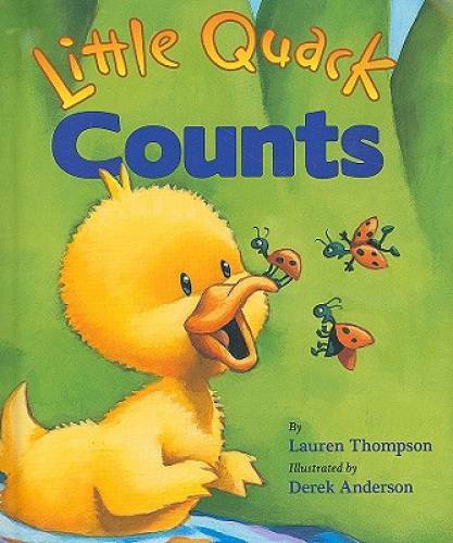 Little Quack Counts – Board book By Lauren Thompson – GOOD