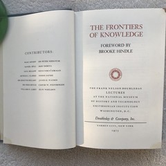 The Frontiers of Knowledge, Brooke Hindle (Smithsonian Institution Series) 1975