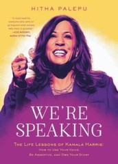 We’re Speaking: The Life Lessons of Kamala Harris: How to Use Your V – VERY GOOD