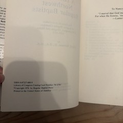 A HISTORY OF NORTHWEST REGULAR BAPTISTS The General Association of Regular