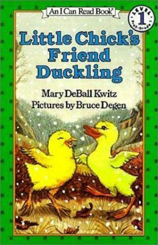 I Can Read Level 1 Ser.: Little Chick’s Friend Duckling by Mary Deball Kwitz…