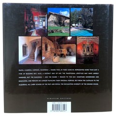 The Spanish House : Architecture & Interiors Scriptum Hardcover First Edition