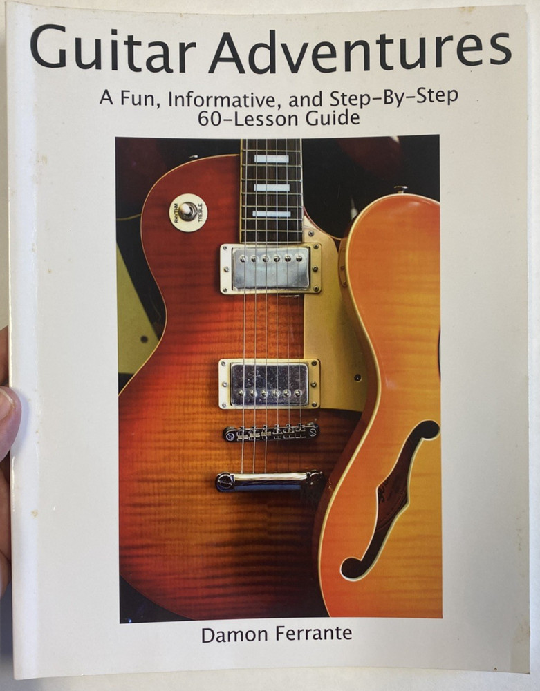 Guitar Adventures: Fun, Informative, and Step-By-Step Lesson Guide, Beginner…