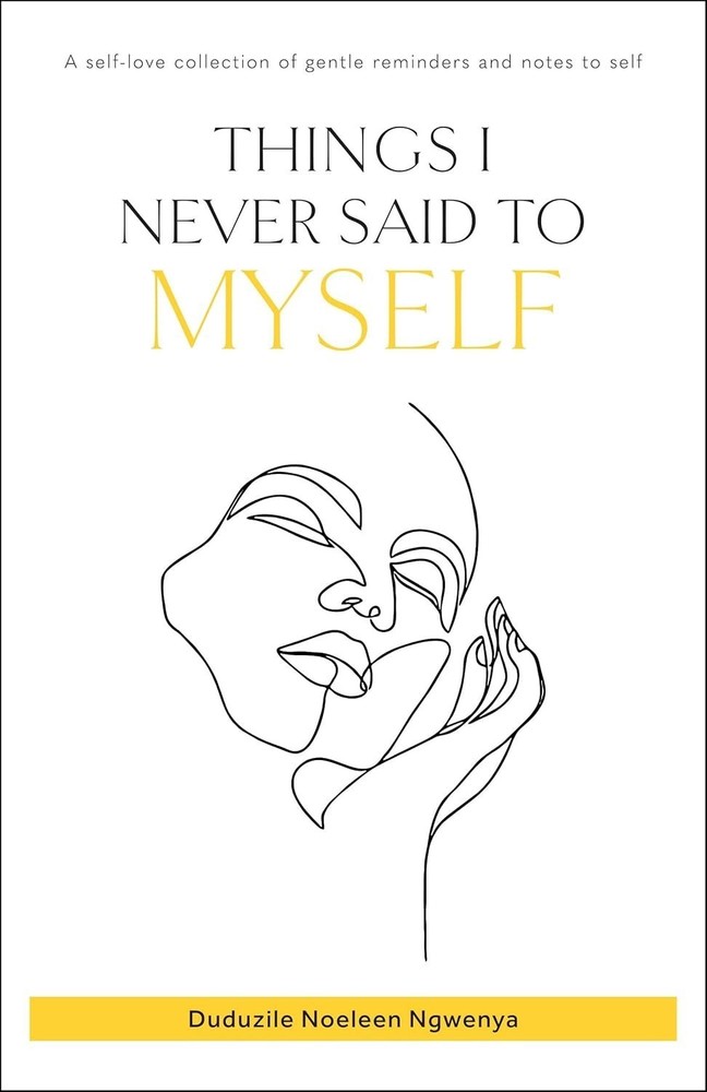 Things I Never Said To Myself Paperback H073