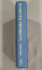 Accidental Presidents: Eight Men Who Changed America by Jared Cohen Hardcover
