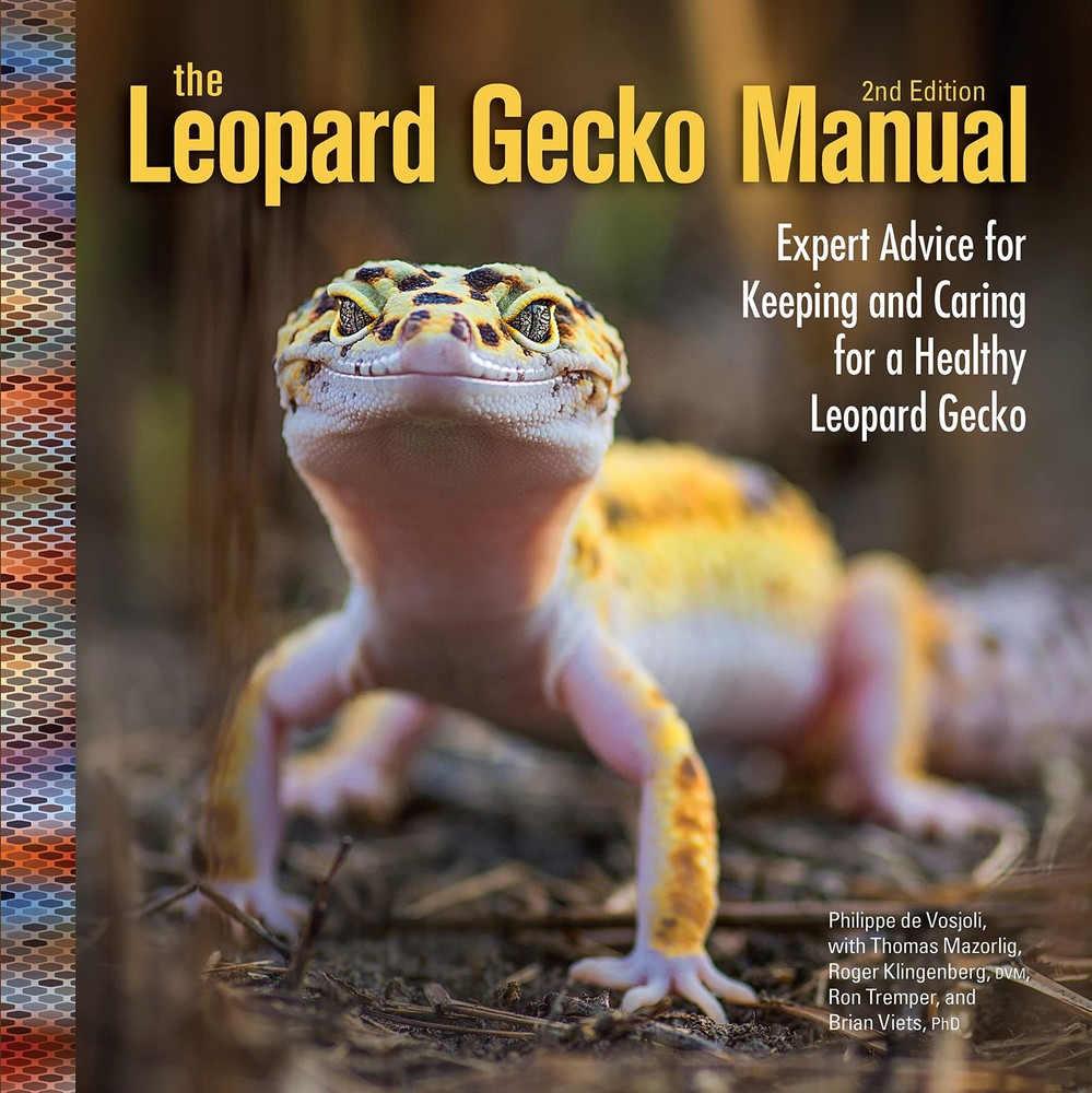 The Leopard Gecko Manual, 2nd Edition (CompanionHouse Books) Informative Gui…
