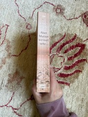 German Novel Aber Mutter weinet Sehr…By Jessica Auerbach Paperback