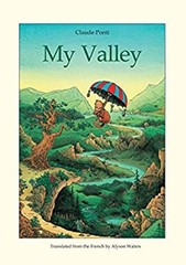 My Valley Picture Book Claude Ponti