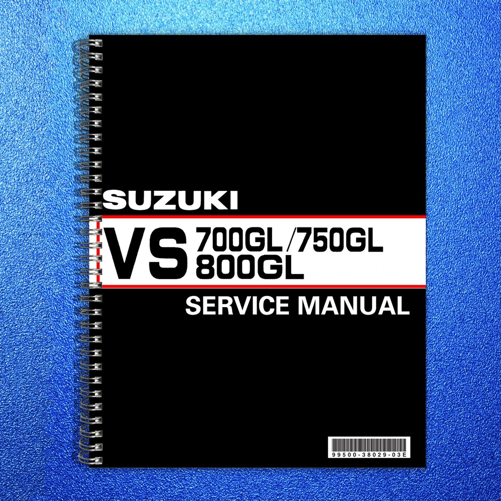 SUZUKI VS700GL VS750GL VS800GL Intruder Service Manual 1987-2004 – WIRE BOUND