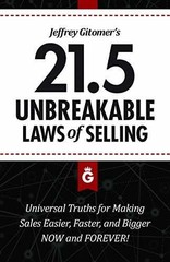 Jeffrey Gitomer’s 21.5 Unbreakable – Hardcover, by Gitomer Jeffrey – Very Good b