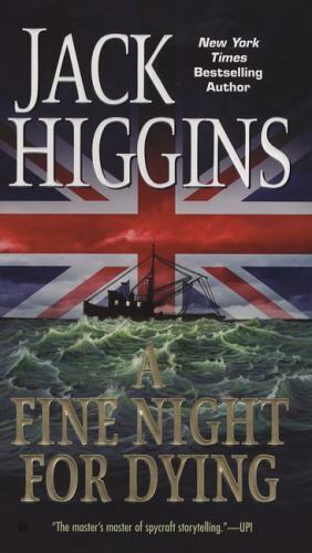 A Fine Night For Dying; Paul Chavasse – 042521477X, paperback, Jack Higgins