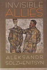 Invisible Allies – Hardcover, by Solzhenitsyn Aleksandr Isaevich; – Very Good u