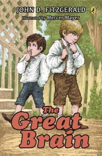 The Great Brain (Great Brain, Book 1) – Paperback By Fitzgerald, John D. – GOOD