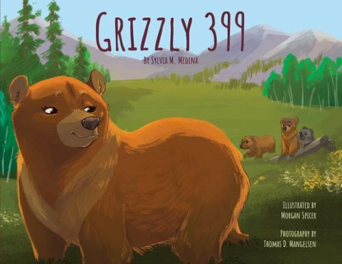 Grizzly 399 – Paperback: Environmental Heroes Series by Medina, Sylvia M.