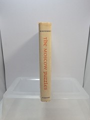 The Moscow Puzzles 359 Mathematical Recreations First Edition Hardcover 1972