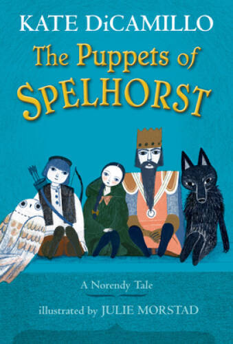 The Puppets of Spelhorst – Hardcover By DiCamillo, Kate – GOOD
