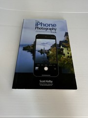 The iPhone Photography Book – Paperback By Kelby, Scott – GOOD
