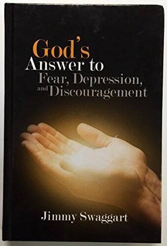 God’s Answer to Fear, Depression, and Discouragement – Hardcover – VERY GOOD