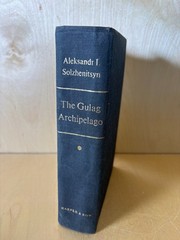 The Gulag Archipelago 1918–1956 Solzhenitsyn Hardcover First Edition
