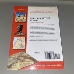 Arab Revolt 1916-18 : Lawrence Sets Arabia Ablaze by David Murphy