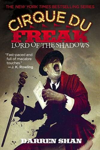Cirque Du Freak #11: Lord of the Shadows: Book 11 in the Saga of Darr – GOOD