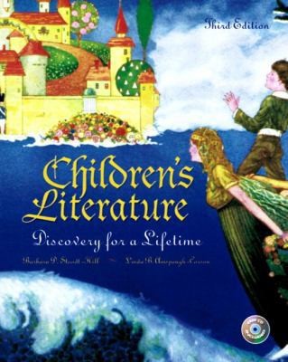 Children’s Literature: Discovery for a Lifetime