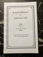 Henry Ford’s The International Jew Volume 3 (Jewish Influences In…) Reprint