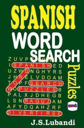 Spanish Word Search Puzzles by Lubandi, J. S.