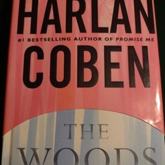 The Woods by Harlan Coben (2007, Hardcover) Signed and Inscribed 1st Edition