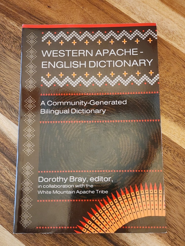 Western Apache-English Dictionary – Bray – Bilingual Native American Language