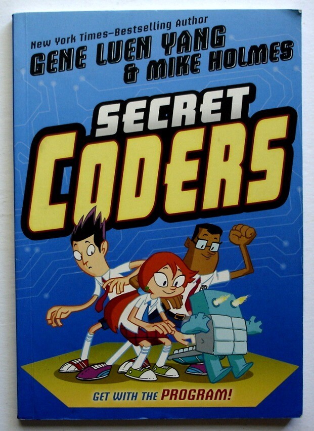 Secret Coders, SIGNED (INSCRIBED) by Gene Luen Yang