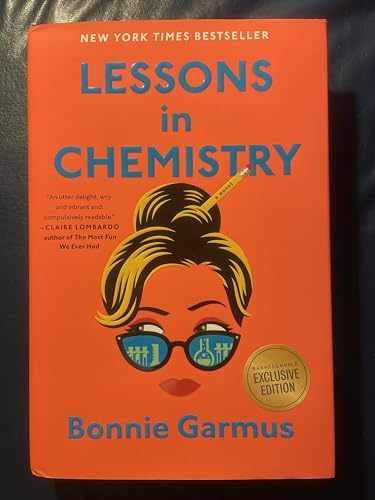 Lessons in Chemistry – B&N Exclusive – Hardcover, by Garmus Bonnie – Very Good l