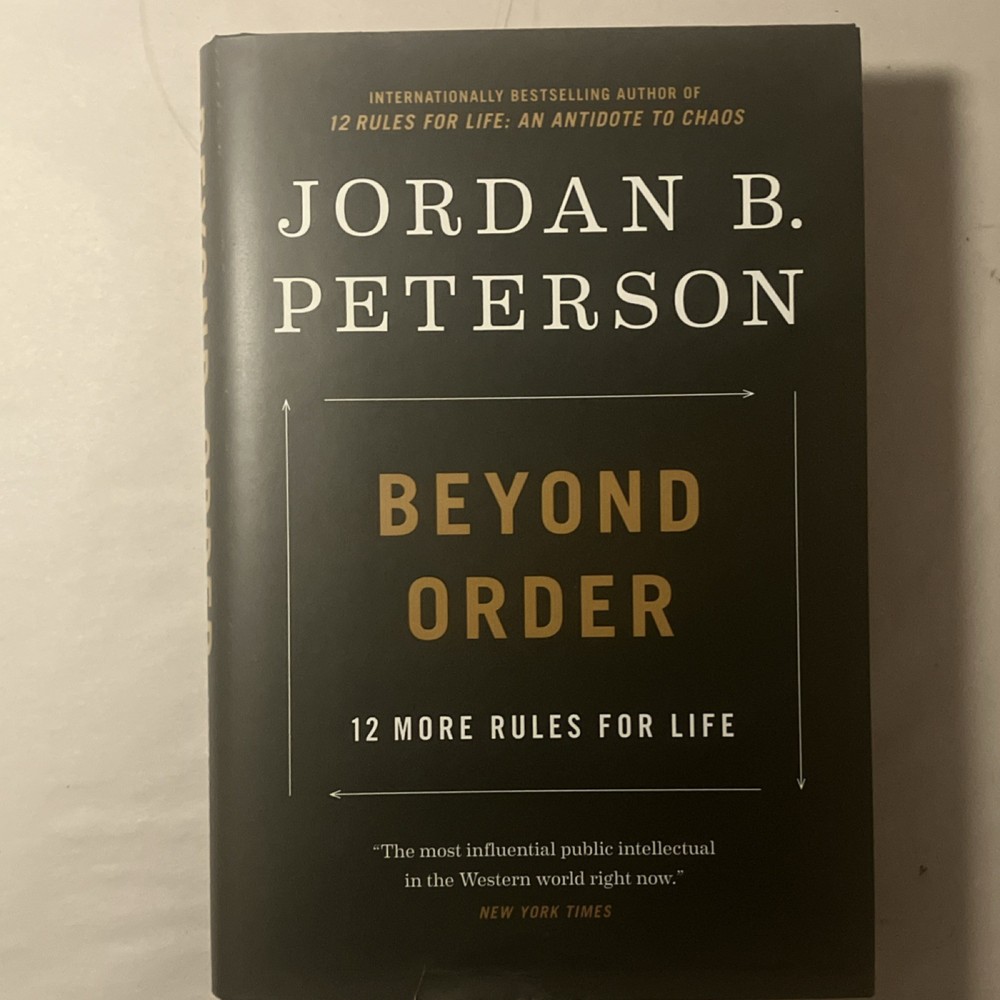 Jordan B. Peterson Beyond Order: 12 More Rules for Life Hardcover 2021 Self-Help