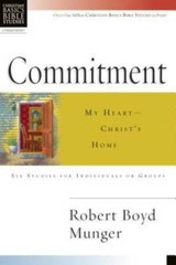 Commitment: My Heart–Christ’s Home (Christian Basics Bible Studies) – GOOD
