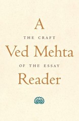 A Ved Mehta Reader: The Craft of the Essay by Ved Mehta (English) Paperback Book